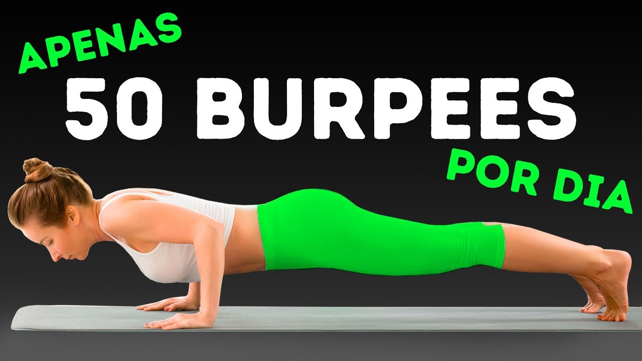 50 Burpees Por Dia 50 Burpees Por Dia