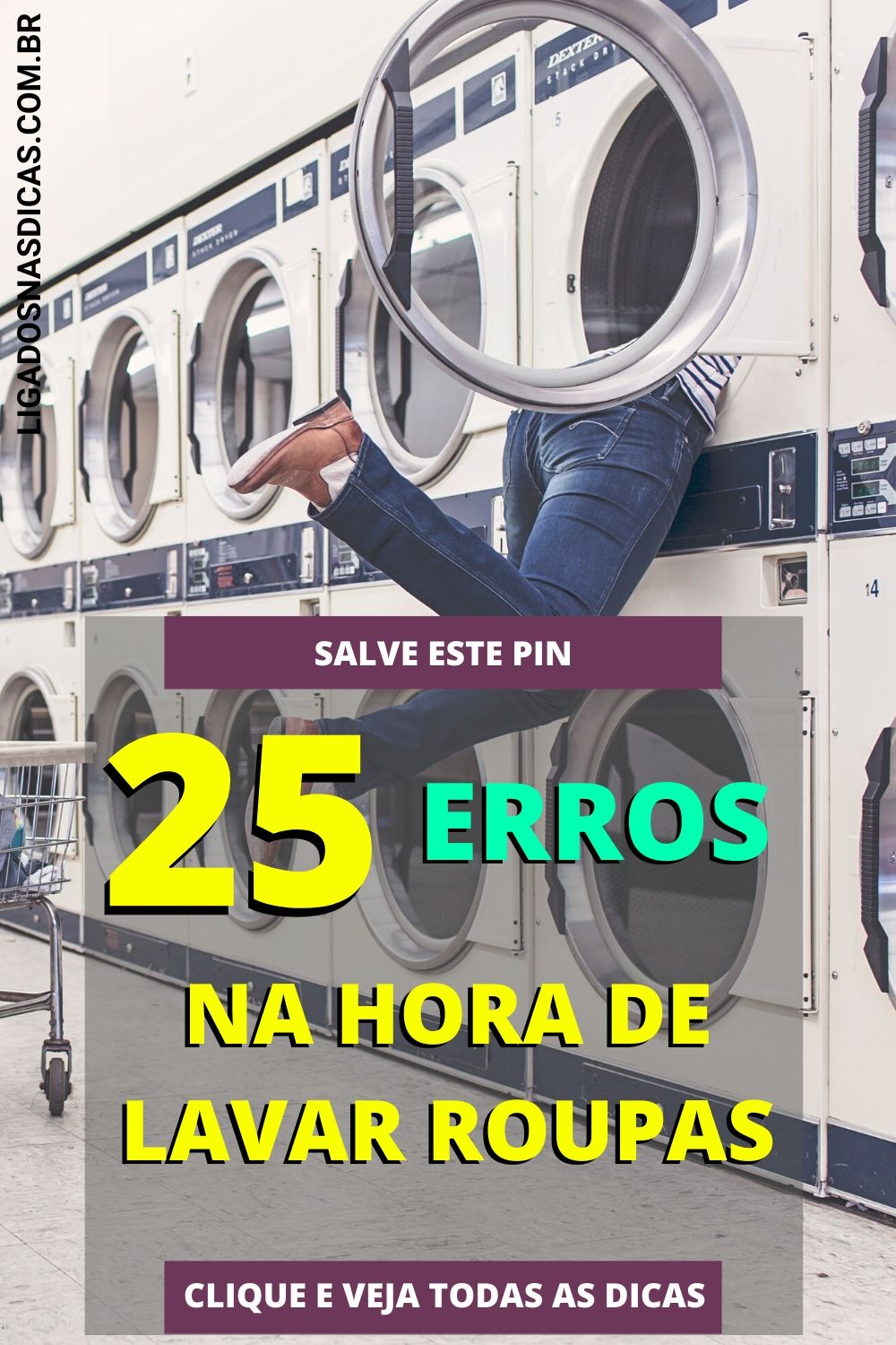 25 erros que você comete na hora de lavar roupas 25 erros que você comete na hora de lavar roupas