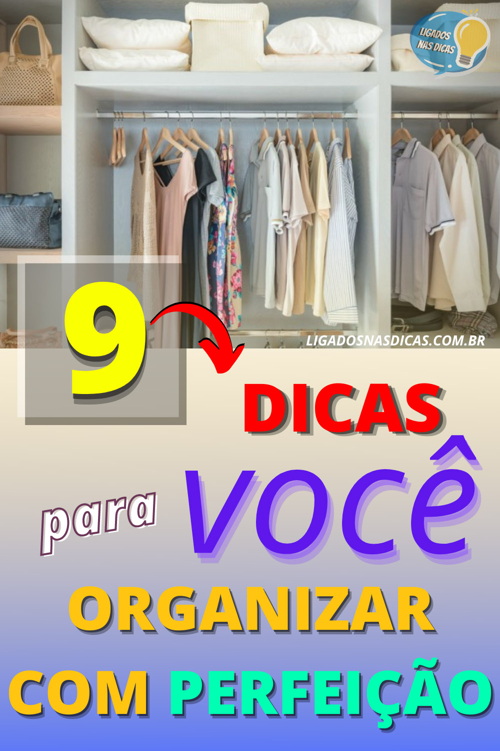 organizar o guarda roupa