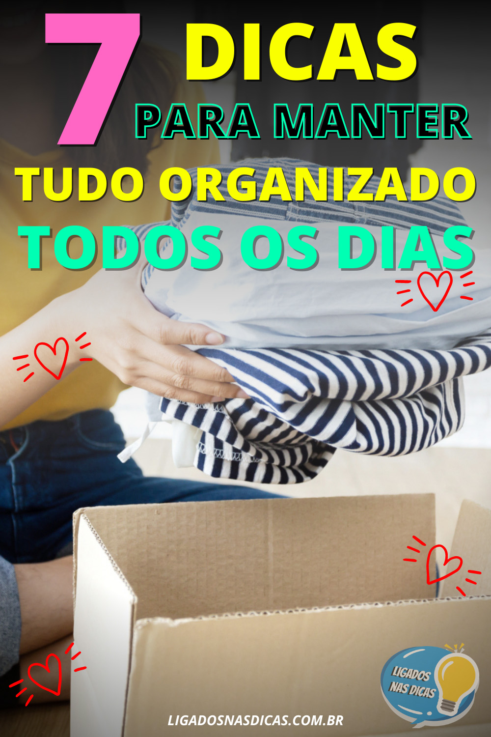 tudo organizado todos os dias