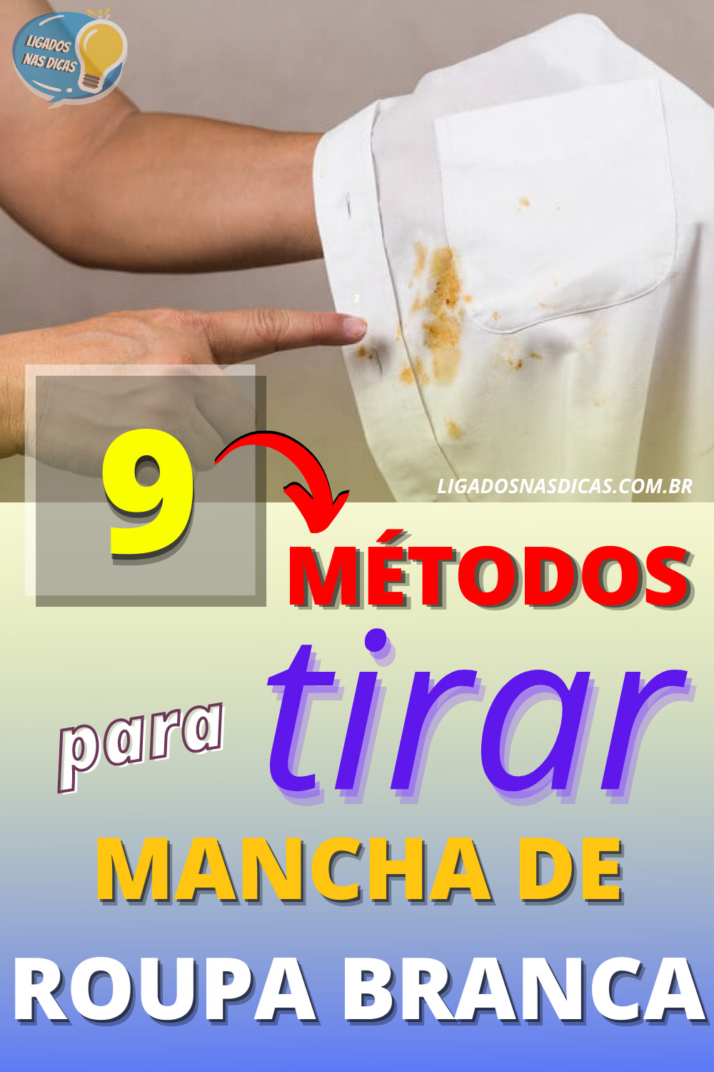 como tirar mancha de roupa branca